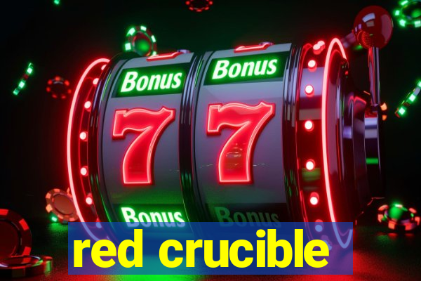 red crucible